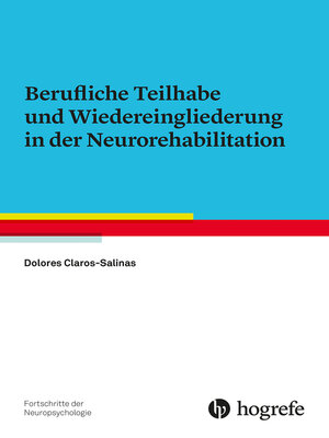 cover image of Berufliche Teilhabe und Wiedereingliederung in der Neurorehabilitation
